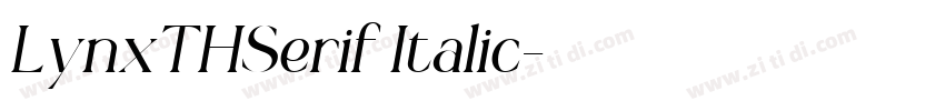 LynxTHSerif Italic字体转换